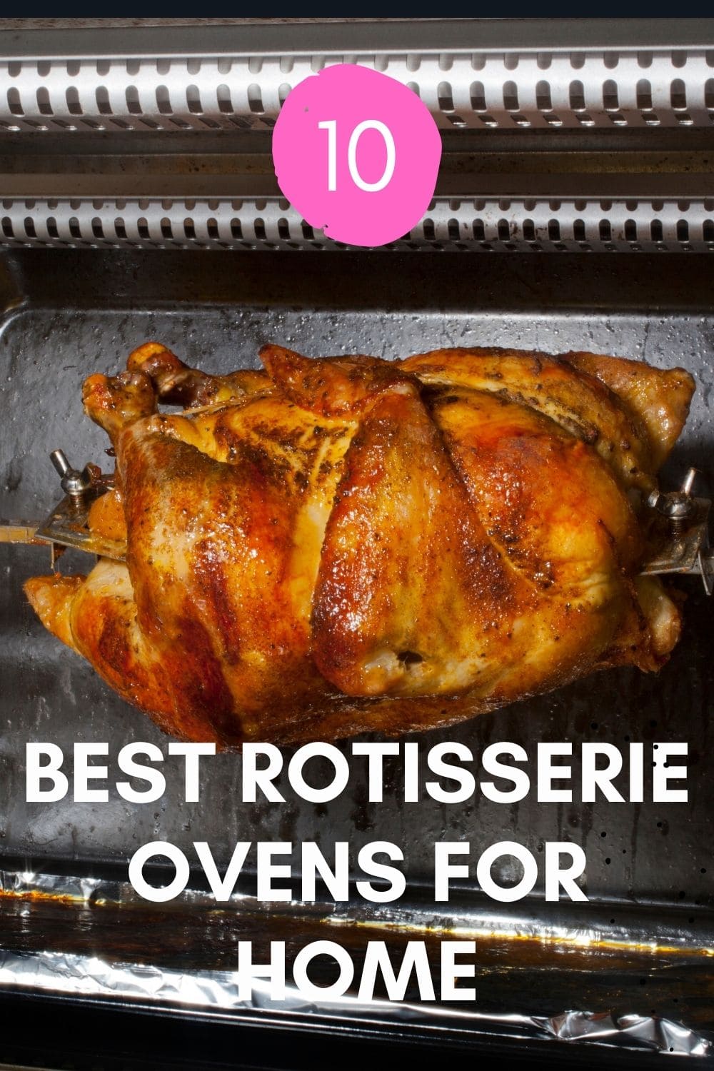 Best Rotisserie Ovens